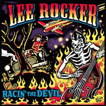 Lee Rocker - Racin' The Devil (2006)