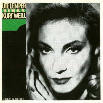 Ute Lemper - Sings Kurt Weill (1988)