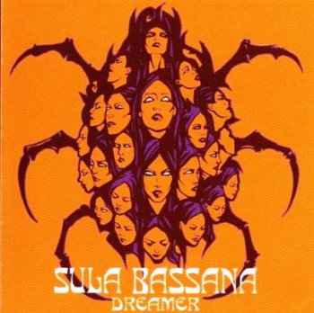 Sula Bassana - Dreamer (2002)