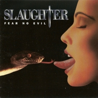 Slaughter - Fear No Evil (1995)
