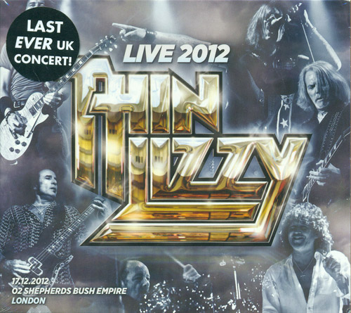 Thin Lizzy - Live 2012 O2 Shepherds Bush Empire London [2CD, Limited Edition] (2013)