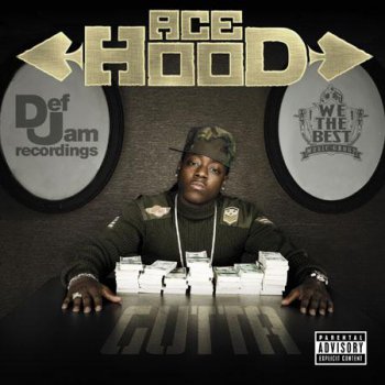 Ace Hood-Gutta 2008