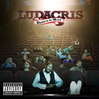 Ludacris-Theater Of The Mind 2008