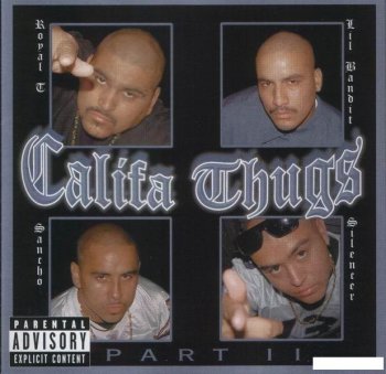 Califa Thugs-Part II 2003