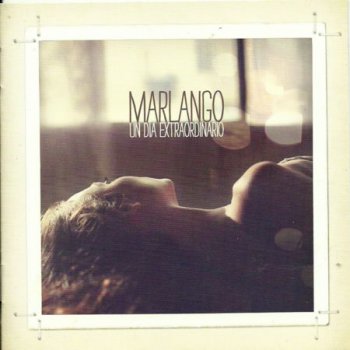 Marlango - Un Dia Extraordinario (2012)