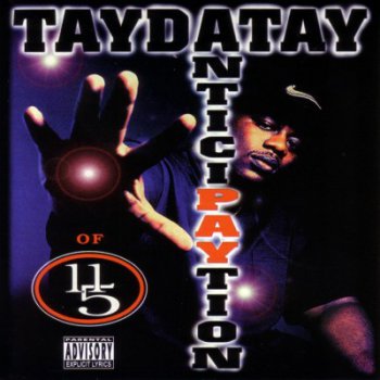 TayDaTay-Anticipaytion 1998