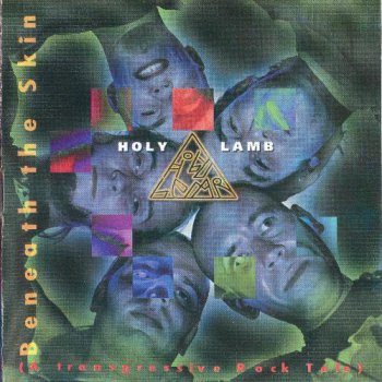 Holy Lamb - Beneath The Skin (A Transgressive Rock Tale) 2002 (Periferic Records BGCD 112)