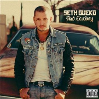 Seth Gueko-Bad Cowboy 2013
