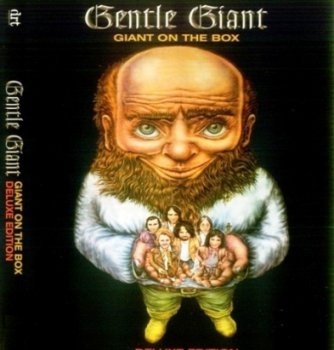 Gentle Giant - Giant On The Box (2005)