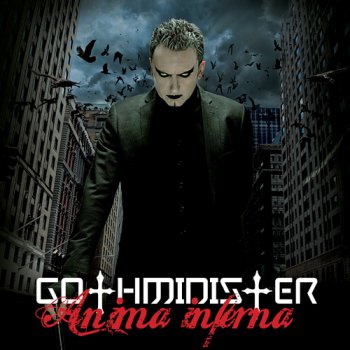 Gothminister - Anima Inferna (2011)