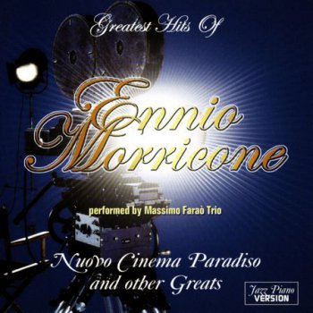 Massimo Farao Trio - Greates Hits Of Ennio Morricone (2005)