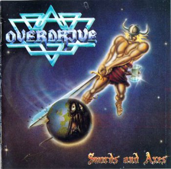 Overdrive - Swords And Axes 1984 (Rock Treasures 1994)