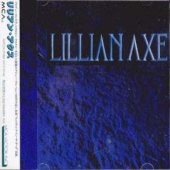 Lillian Axe - Lillian Axe 1988 (Victor/Japan 1992)