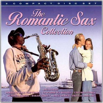 The Romantic Sax Collection [3CD Set] (2007-2008)