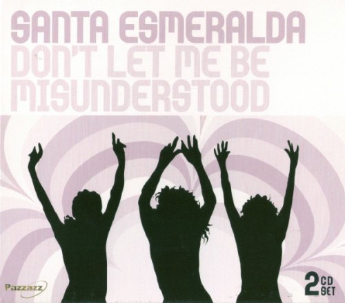 Santa Esmeralda - Don't Let Me Be Misunderstood (2005 2 CD Set)