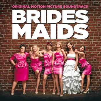 VA - Bridesmaids / Девичник в Вегасе OST (2011)