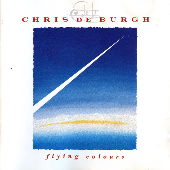 Chris De Burgh - Flying Colours 1988