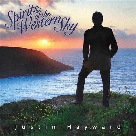 Justin Hayward (The Moody Blues) - Spirits Of The Western Sky (2013)