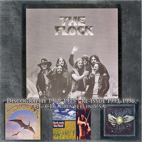 THE FLOCK - Discography (US 4 x CD • Re-issue 1993-1996) THE FLOCK - Discography (US 4 x CD • Re-issue 1993-1996)