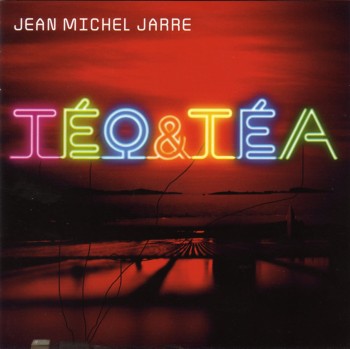 Jean Michel Jarre - Teo & Tea [DTS] (2007)