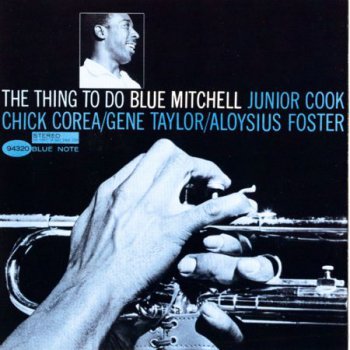 Blue Mitchell - The Thing To Do (1964)