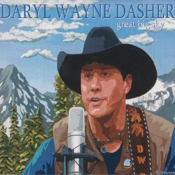 Daryl Dasher - Great Big Sky (2013)