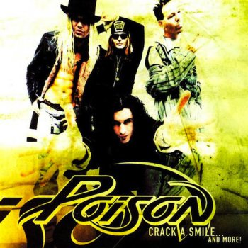 Poison - Crack A Smile... And More (2000)