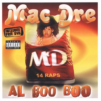 Mac Dre-Al Boo Boo 2003