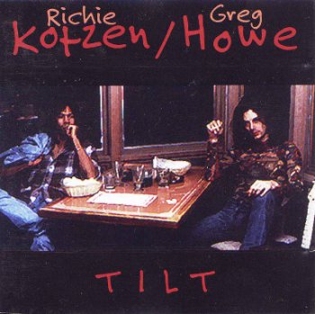 Richie Kotzen & Greg Howe - Tilt (1995)