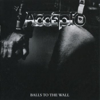 Accept - Balls To The Wall / Staying A Life [2CD] (2013)