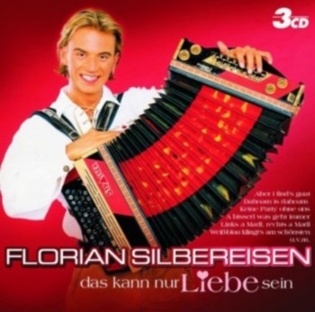 Florian Silbereisen - Das kann nur Liebe sein (2004)