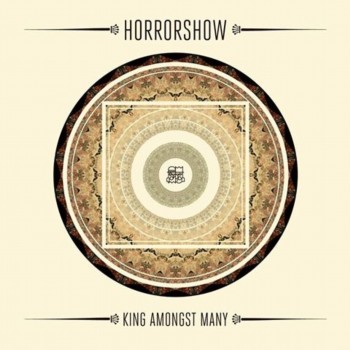 Horrorshow - King Amongst Many (2013)