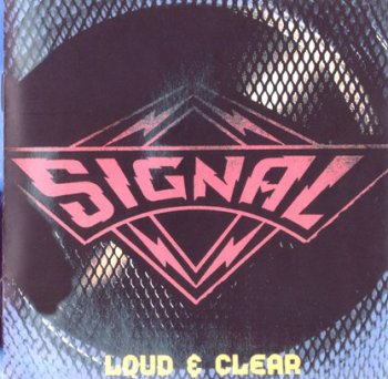 Signal - Loud & Clear 1989 (Krescendo Rec. 2008)