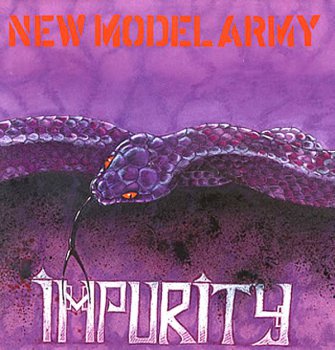 New Model Army - Impurity (1990-2005) 2 CDS Remastered.