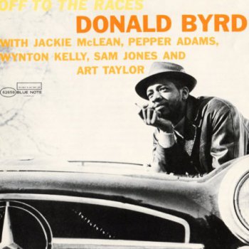 Donald Byrd - Off To The Races (1959)