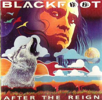 Blackfoot - After The Reign (1994)