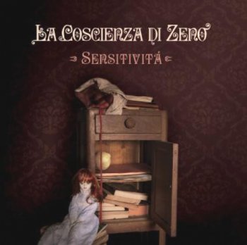 La Coscienza Di Zeno - Sensitivita 2013