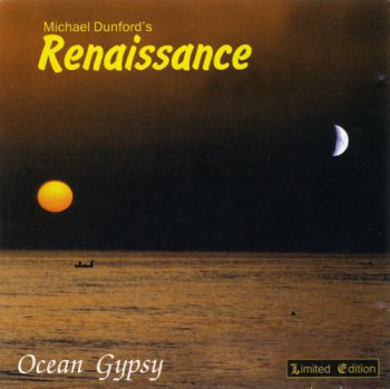  Michael Dunford's Renaissance - Ocean Gypsy 1997
