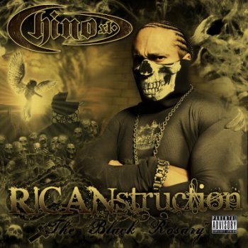 Chino XL-RICANstruction:The Black Rosary 2012