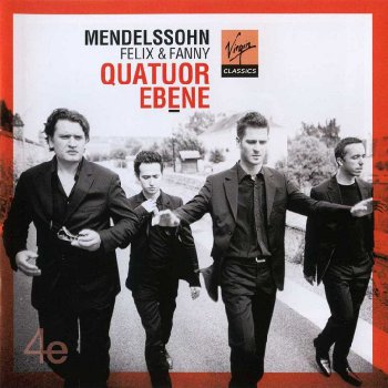 Quatuor Ebene - Felix & Fanny Mendelssohn (2013)