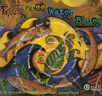 VA - Fish Tree Water Blues (1999)