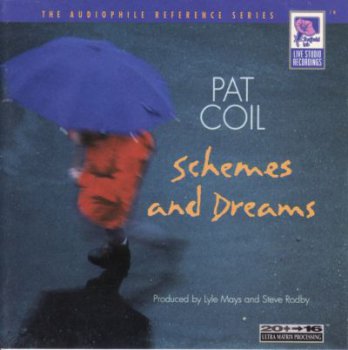 Pat Coil - Schemes And Dreams Sheffield Lab Audiophile Reference Series 1994