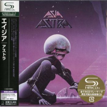 Asia - Astra 1985 Japan edition SHM-CD 2009