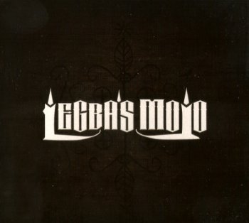 Legba's Mojo - Legba's Mojo (2013)