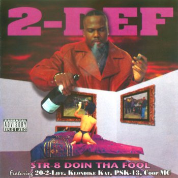 2-Def-Str-8 Doin Tha Fool 1997