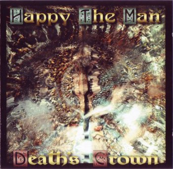 Happy The Man - Death's Crown (1999)