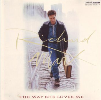 Richard Marx - The Way She Loves Me (Single) (1994)