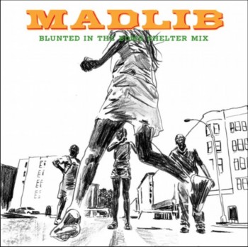 Madlib - Blunted in the Bomb Shelter Mix (2002)
