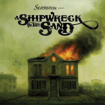Silverstein - A Shipwreck In The Sand (Deluxe Edition) (2009)