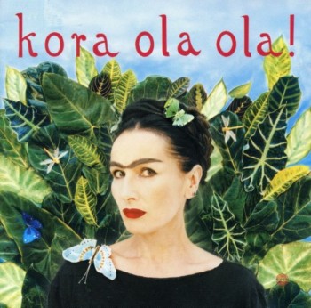 Kora - Ola Ola! (2003)